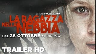 La ragazza nella nebbia  Trailer ufficiale [upl. by Airdnahs403]