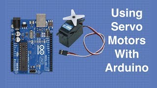 Using Servo Motors with Arduino [upl. by Assili]