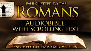 Holy Bible Audio Romans  Chapters 1 to 16 Contemporary English With Text [upl. by Mossberg]