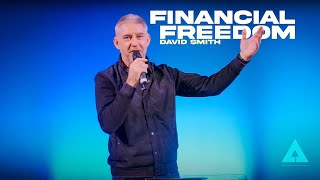 Financial Freedom  David Smith [upl. by Anastas241]