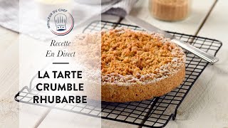 Recette en direct  la Tarte Crumble Rhubarbe [upl. by Alraep321]