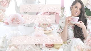 MY FAVORITE HIGH TEA amp TEA PARTY DRESSES [upl. by Crain]