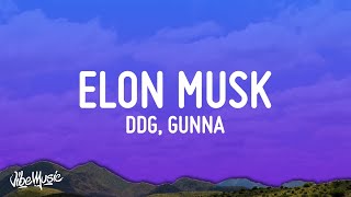 DDG  Elon Musk ft Gunna Lyrics [upl. by Eugaet]