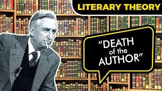 “Death of the Author” and Intertextuality  LITERARY THEORY 4 [upl. by Boote]