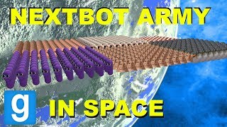 NEXTBOT ARMY IN SPACE ADVENTURE  Garrys mod Sandbox [upl. by Joao562]