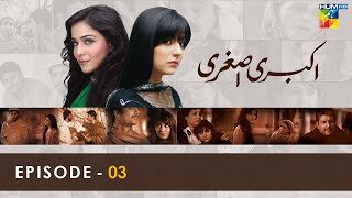 Akbari Asghari  Episode 03  sanambaloch humaimamalick fawadkhan  HUM TV [upl. by Evalyn]