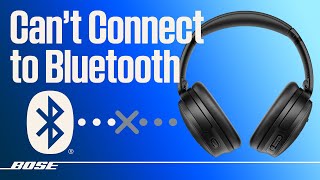 Bose Wireless Headphones – Cant Connect Bluetooth® Device [upl. by Nnylhsa]