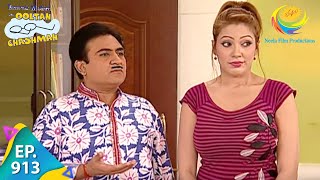 Taarak Mehta Ka Ooltah Chashmah  Episode 913  Full Episode [upl. by Radnaxela]