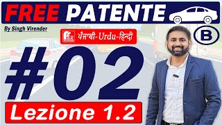 Patente B in Punjabi 20242025 Free  Episode 2 Lecture 12 to 14  la Carreggiata [upl. by Frolick]