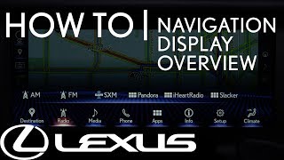 HowTo Use The Navigation Display Overview  Lexus [upl. by Eizzil]