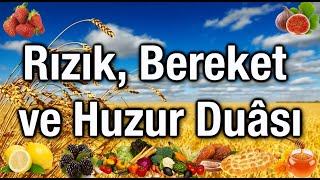 Rızık Bereket ve Huzur Duası  Rabbim bize ferahlık ve bol rızık versin [upl. by Jacynth]