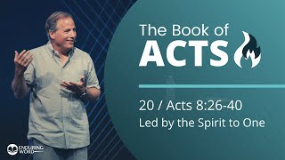 Acts 82640  Led by the Spirit to One [upl. by Trey]