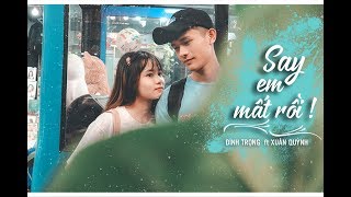 Say em mất rồi SEMR  Đình Trọng T2K4 ft Xuân Quỳnh  Official Music Video [upl. by Bertina]