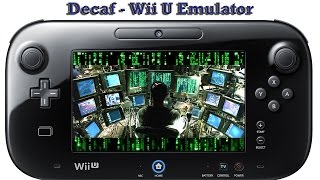 Decaf Launcher for Decaf WiiU Emulator  Download Review Test Guide How to use 2 [upl. by Campy222]