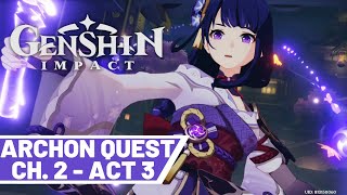 Archon Quest quotChapter II Act III  Omnipresence Over Mortalsquot  Genshin Impact [upl. by Neryt]