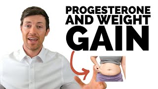 Does Progesterone Cause Weight Gain or Weight Loss [upl. by Brownley]