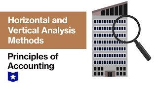 Horizontal and Vertical Analysis Methods  Principles of Accounting [upl. by Ahscrop123]