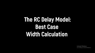 The RC Delay Model Best Case Width Calculation 3 Input NAND [upl. by Ysnat]