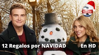 Doce Regalos en Navidad  Peliculas Completas en Español  Navidad  Romance [upl. by Enelyak]