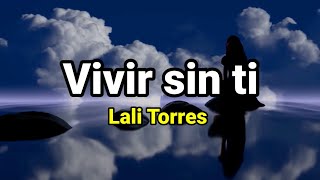 Pista  Vivir sin ti  Lali Torres [upl. by Courtland]