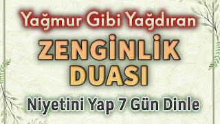 YAĞMUR GİBİ YAĞAN ZENGİNLİK DUASI DİNLE Faziletli Dualar [upl. by Weinreb]