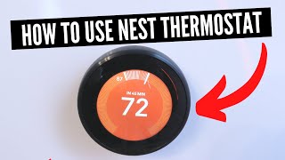 How To Use Nest Thermostat The Missing Manual [upl. by Maddis]