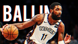 Kyrie Irving Mix  Ballin 2020 [upl. by Lucila598]