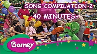 Barney  Song Compilation 2 40 Minutes [upl. by Lamphere]