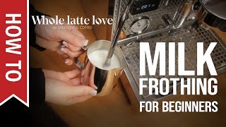 How To Milk Frothing for Beginners 5 Tips [upl. by Madid]