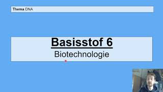 Havo 5  DNA  Basisstof 6 Biotechnologie [upl. by Sinnek661]