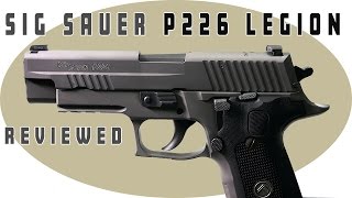 Sig Sauer 226 Legion Review [upl. by Enyluqcaj]