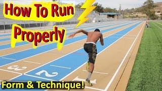 How to Run Properly The Correct Technique amp Form [upl. by Bunting]