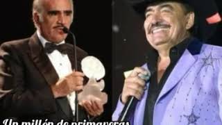 Un millón de primaveras  joan sebastian y vicente fernandez [upl. by Dahcir]