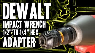 DEWALT DW2298 Impact Wrench Adapter 12quot to 14quot Hex [upl. by Oiracam295]