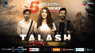 TALASH  Pakistani Film  Award Winning Pakistani Movie  Zee Kay Films  DTFLIX [upl. by Karlotta]