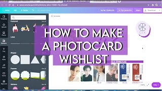 🌼 How to Create A Photocard Wishlist [upl. by Brear]