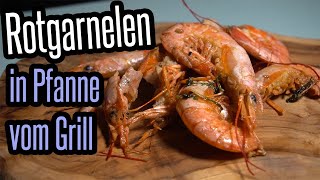 Garnelen in der Pfanne vom Grill  super einfach  super lecker  BBQ und Grillen für jedermann [upl. by Ativ692]