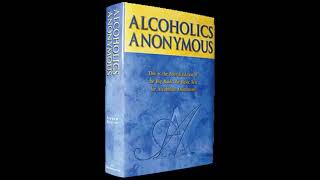 AA BIG BOOK  CH3  MORE ABOUT ALCOHOLISM  4TH EDITION [upl. by Hctim]