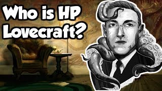 What is Lovecraftian Horror  A Brief History of HP Lovecraft amp The Cthulhu Mythos [upl. by Ecyt]