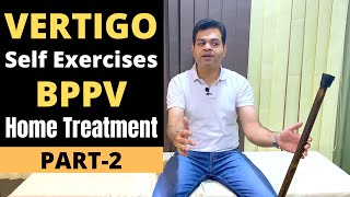 Treatment for vertigo BPPV Exercises Self Exercises For Vertigo AT HOME How To Treat Vertigo [upl. by Yroc]