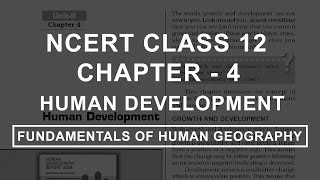 Human Development  Chapter 4 Geography NCERT Class 12 [upl. by Sefton488]