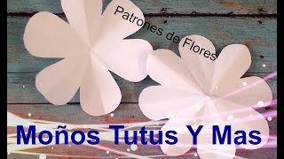 PATRONES DE FLORES Paso a Paso FLOWER TEMPLATE Tutorial DIY How To PAP Video 47 [upl. by Drusie]