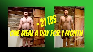 OMAD Weight Loss  1 Month Results [upl. by Dwayne]