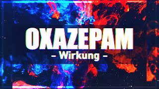 Wie wirkt OXAZEPAM  MindChange [upl. by Osrick566]