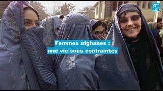 Femmes afghanes  une vie sous contraintes • FRANCE 24 [upl. by Nerehs]