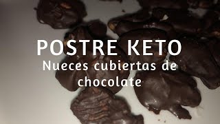 Nueces Cubiertas con Chocolate SIN AZUCAR  Postre Keto [upl. by Eilime]