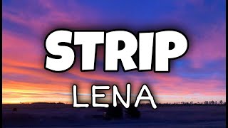 Lena  Strip Official  Lyrics [upl. by Eberto]