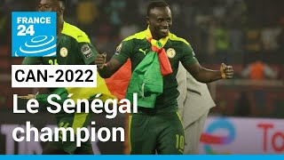 CAN2022  Le Sénégal est sacré champion dAfrique  • FRANCE 24 [upl. by Yllet387]