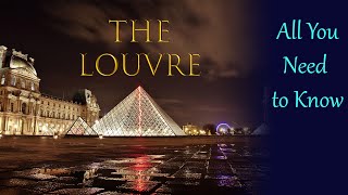 Louvre Museum a Virtual Tour amp Guide [upl. by Grim]