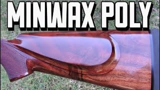 Minwax Wipe on Poly Gunstock Finish [upl. by Dominus720]